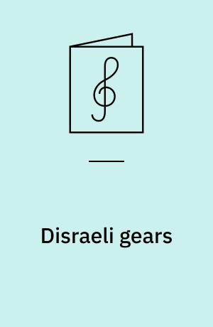 Disraeli gears : for 1 stemme og 1-2 guitarer med becifring (med guitargreb)