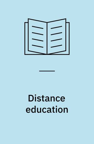 Distance education : the foundations of effective practice