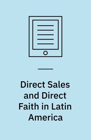 Direct Sales and Direct Faith in Latin America