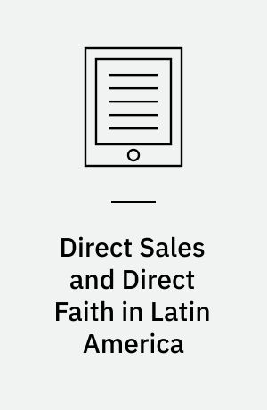 Direct Sales and Direct Faith in Latin America