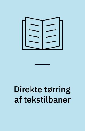 Direkte tørring af tekstilbaner