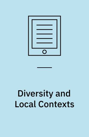 Diversity and Local Contexts : Urban Space, Borders, and Migration