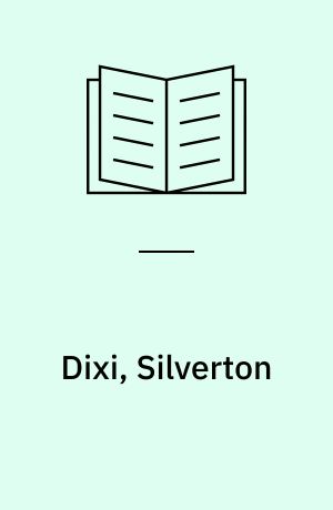 Dixi, Silverton