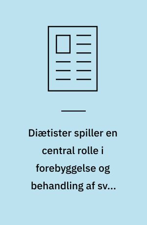 Diætister spiller en central rolle i forebyggelse og behandling af svær overvægt