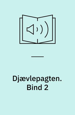 Djævlepagten. Bind 2