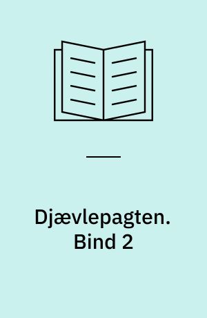 Djævlepagten : en historie om Thorkild Hansen. Bind 2