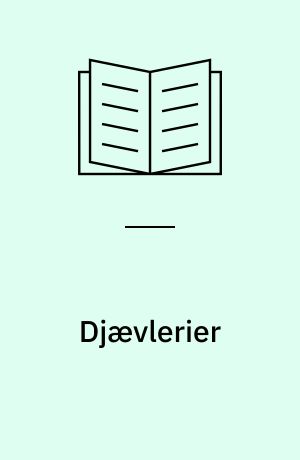 Djævlerier : et musikalsk-erotisk vovestykke om Sophus Claussen af Keld Zeruneith