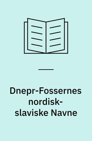 Dnepr-Fossernes nordisk-slaviske Navne