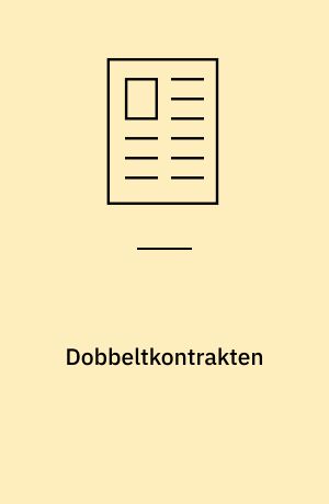 Dobbeltkontrakten : en æstetisk nydannelse