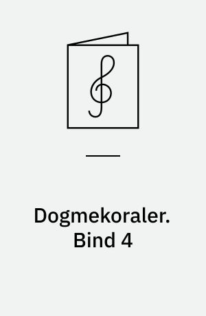 Dogmekoraler. Bind 4