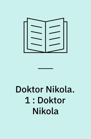 Doktor Nikola : Guy Boothby. 1 : Doktor Nikola