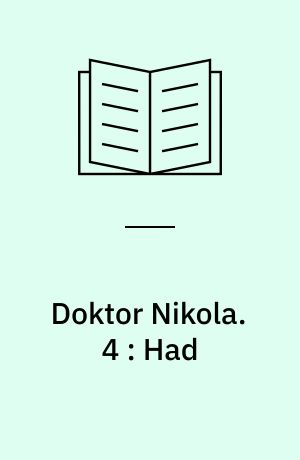 Doktor Nikola : Guy Boothby. 4 : Had