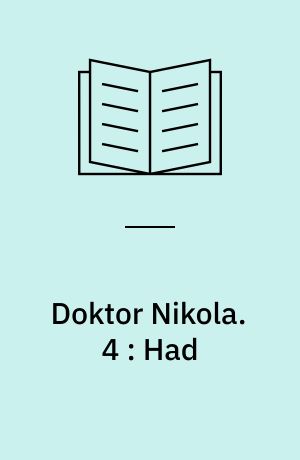 Doktor Nikola : Guy Boothby. 4 : Had