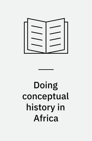 Doing conceptual history in Africa