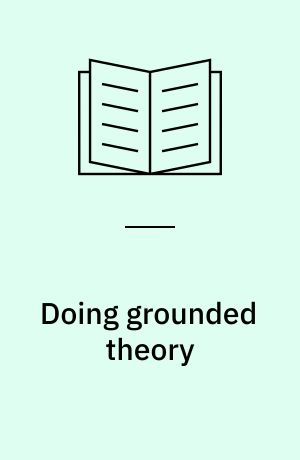 Doing grounded theory