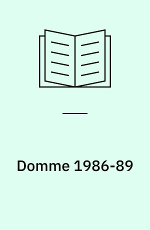 Domme. 1986/89