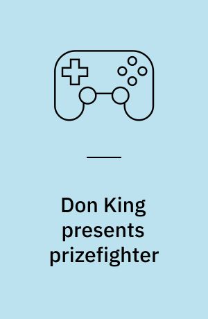 Don King presents prizefighter
