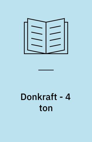 Donkraft - 4 ton