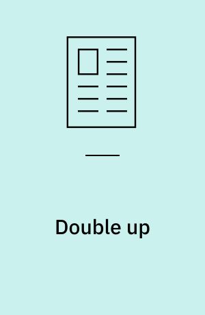 Double up