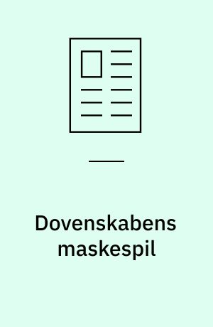 Dovenskabens maskespil : Alice Rasmussen om livsnydere, livs-snydere, skyldfølelse, Jeppe på Bjerget, Gucci-ure, dovne hunde - og den hemmelige julemand