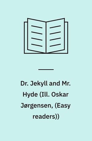Dr. Jekyll and Mr. Hyde