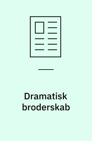 Dramatisk broderskab