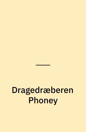 Dragedræberen Phoney