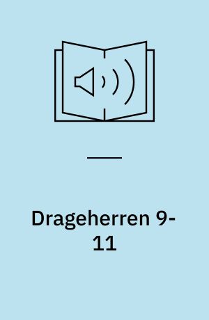 Drageherren 9-11