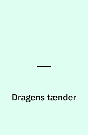 Dragens tænder