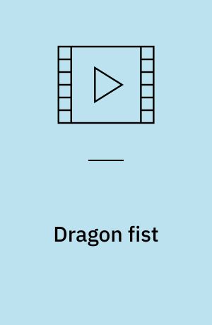 Dragon fist