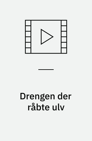 Drengen der råbte ulv