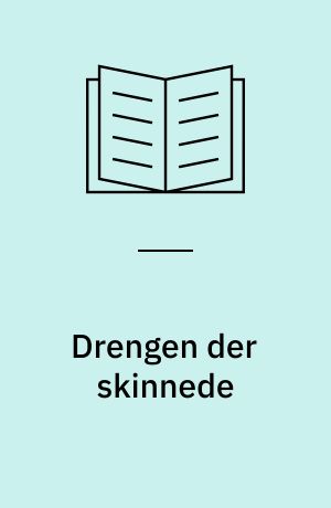 Drengen der skinnede