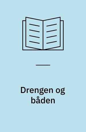 Drengen og båden