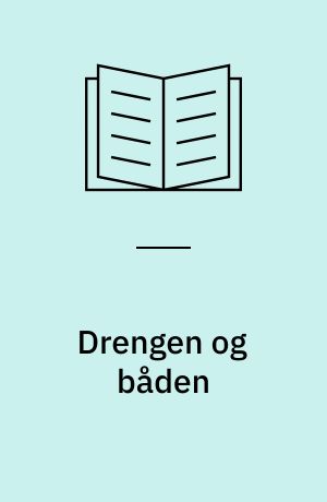 Drengen og båden
