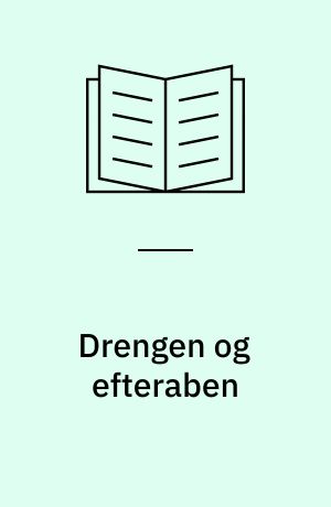 Drengen og efteraben
