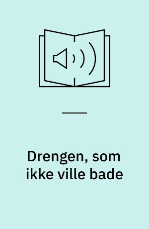 Drengen, som ikke ville bade