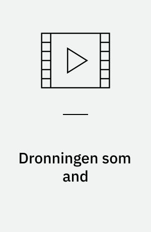 Dronningen som and
