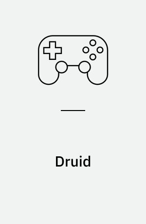 Druid : dæmons of the mind