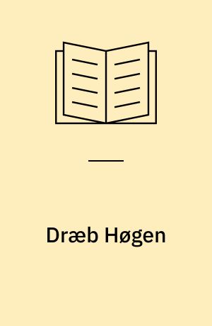Dræb Høgen