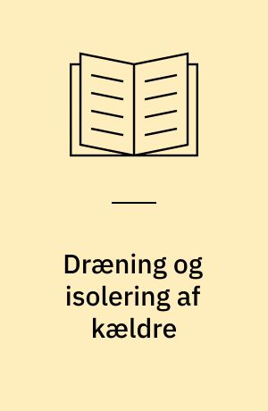Dræning og isolering af kældre