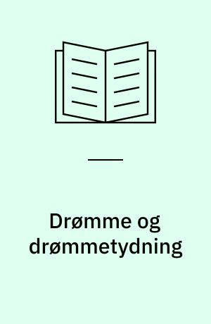 Drømme og drømmetydning