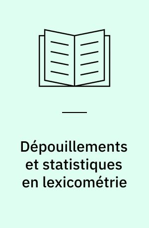 Dépouillements et statistiques en lexicométrie