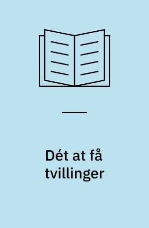 Dét at få tvillinger