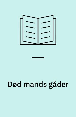 Død mands gåder