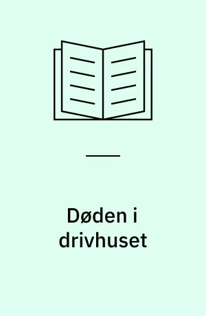 Døden i drivhuset