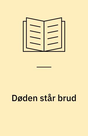 Døden står brud