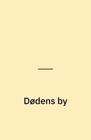 Dødens by