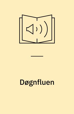 Døgnfluen: Myggen