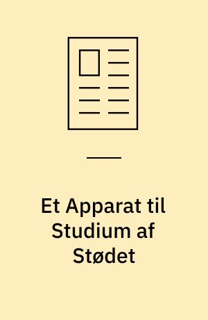 Et Apparat til Studium af Stødet