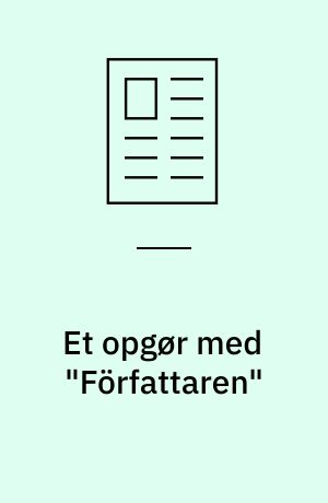 Et opgør med "Författaren" : slutningens betydning for Karl Ove Knausgårds "Min Kamp"